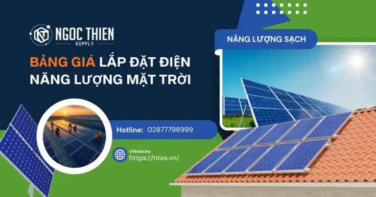 Bảng giá lắp đặt điện năng lượng mặt trời trọn gói