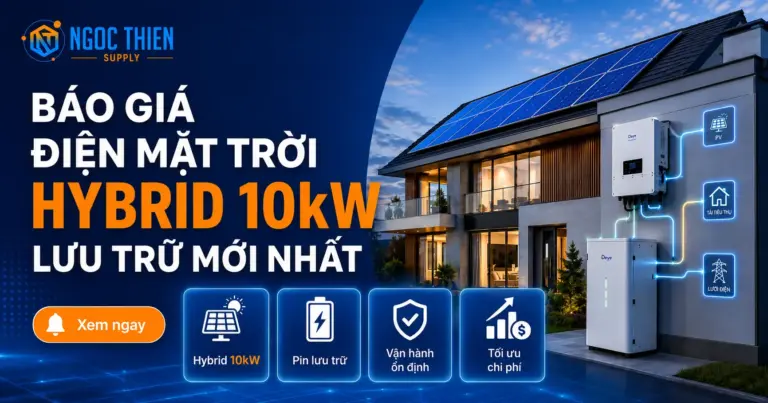 Báo giá điện mặt trời Hybrid 10kW lưu trữ mới nhất