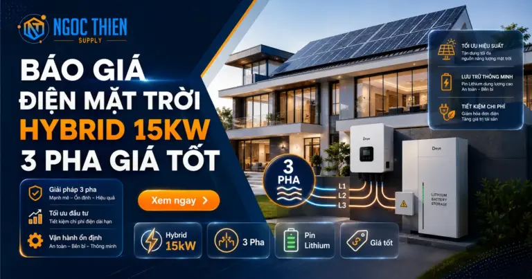 Báo giá điện mặt trời Hybrid 15kW 3 pha giá tốt