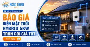 Báo giá điện mặt trời Hybrid 5kW trọn gói giá tốt