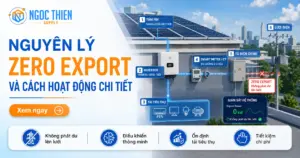 Nguyên lý Zero Export và cách hoạt động chi tiết