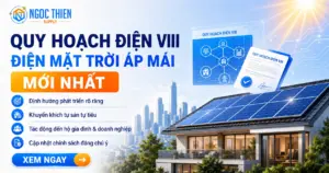 Quy mai điện VIII điện mặt trời áp mái mới nhất