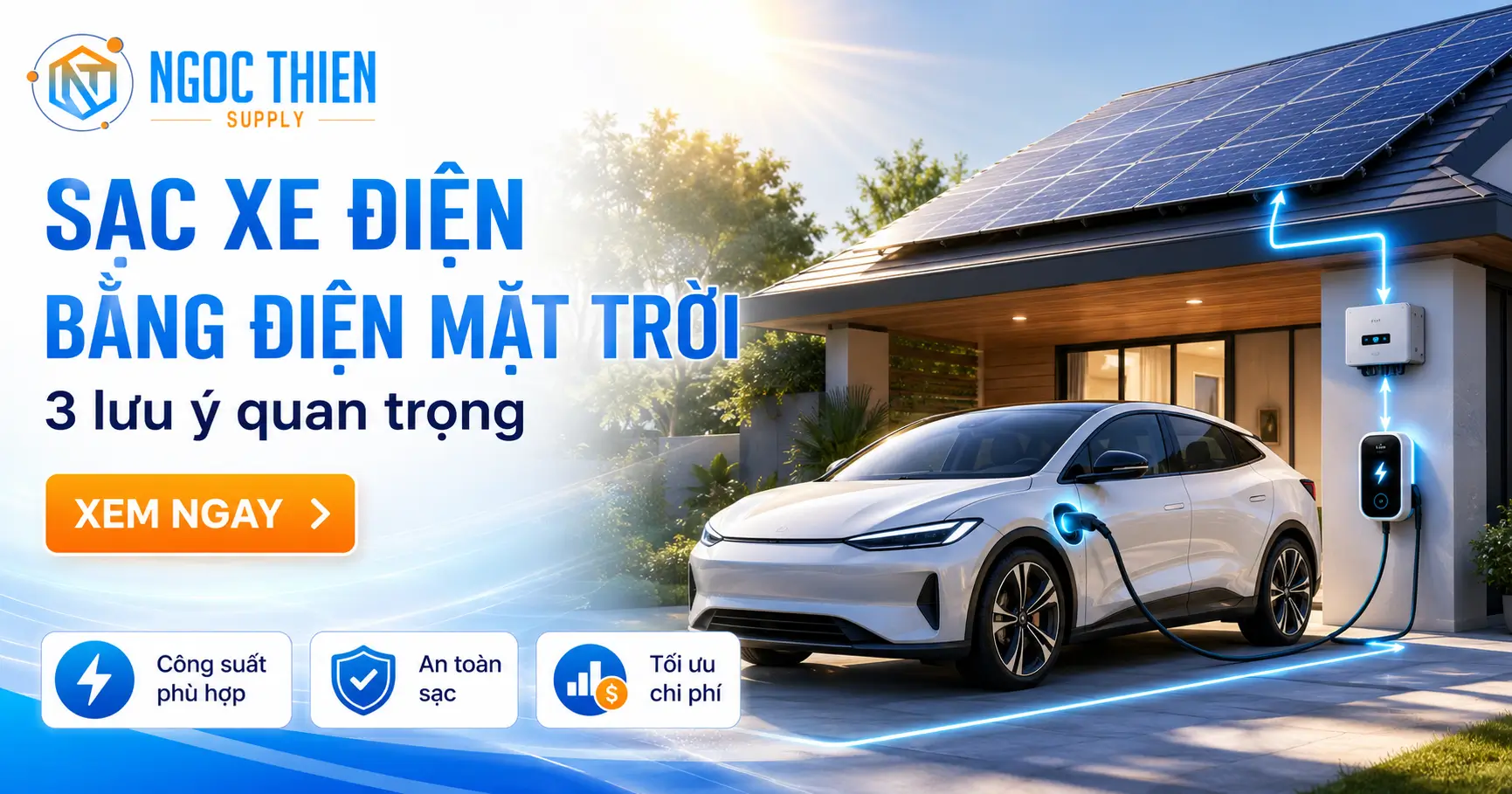 Sạc xe điện bằng điện mặt trời với 3 lưu ý quan trọng
