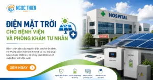 Điện mặt trời cho bệnh viện và phòng khám: 5 điều cần biết