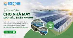 Điện mặt trời cho nhà máy may mặc và dệt nhuộm