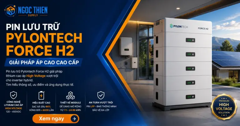 Pin lưu trữ Pylontech Force H2: Giải pháp áp cao cao cấp