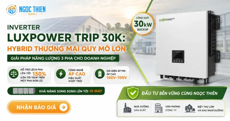 Inverter Luxpower TriP 30K: Giải pháp hybrid thương mại