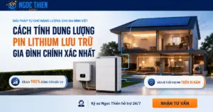 Cách tính dung lượng pin lithium lưu trữ cho gia đình