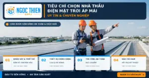 Nhà thầu điện mặt trời áp mái: Tiêu chí chọn đơn vị uy tín