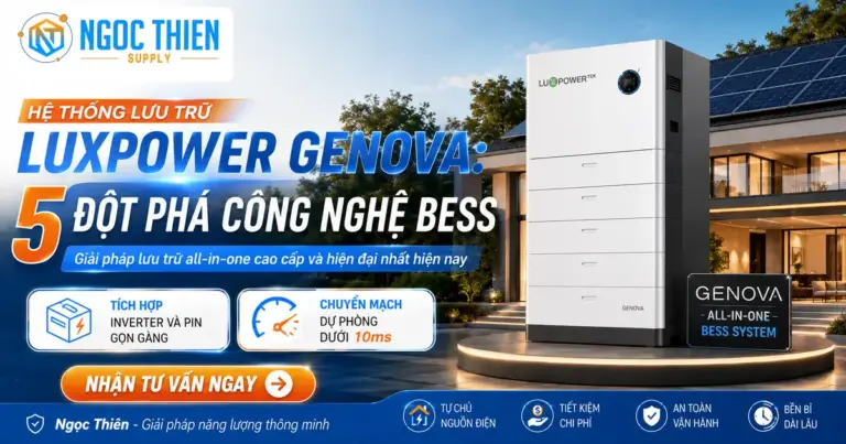 Hệ thống lưu trữ Luxpower Genova: 5 đột phá công nghệ BESS