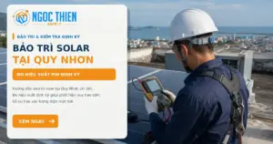 Bảo trì solar tại Quy Nhơn: