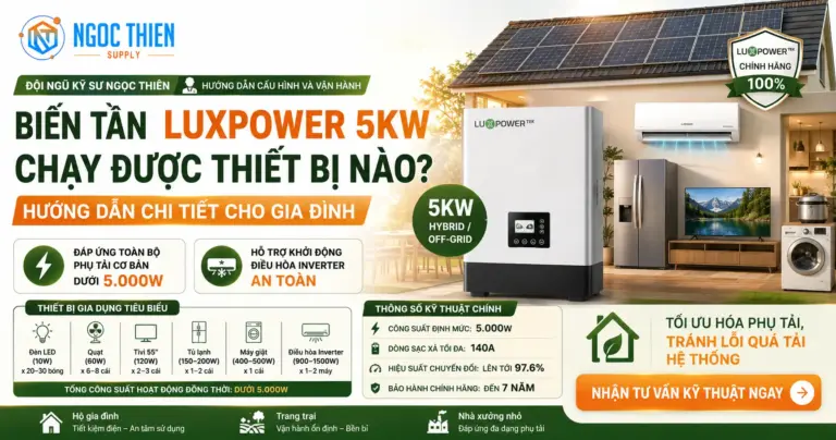 Biến tần Luxpower 5kW chạy được thiết bị nào trong nhà?
