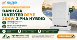 Inverter Deye 20kW 3 pha: Đánh giá chi tiết dòng hybrid