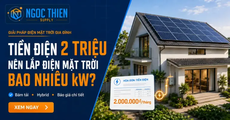Tiền điện 2 triệu nên lắp điện mặt trời bao nhiêu kW