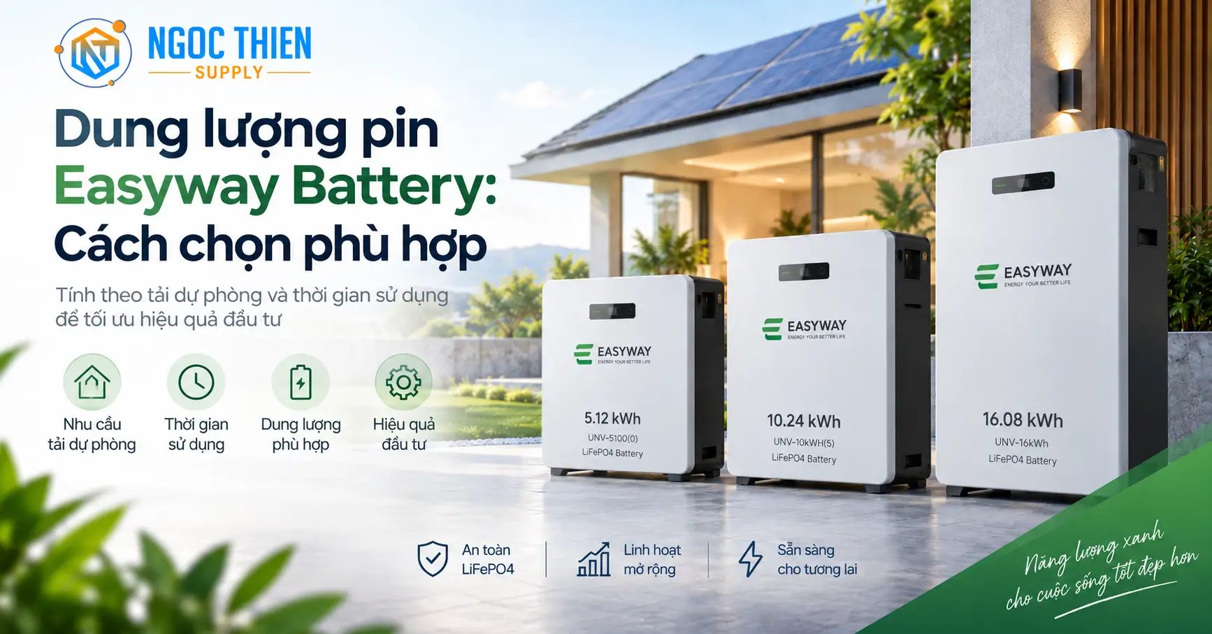 Dung lượng pin Easyway Battery cách chọn phù hợp