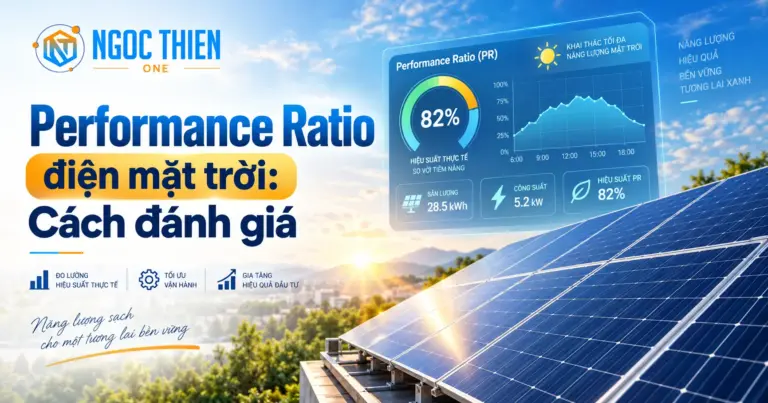Performance Ratio điện mặt trời và dữ liệu giám sát hệ thống.