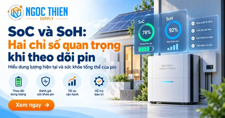 SoC và SoH của pin lưu trữ điện mặt trời
