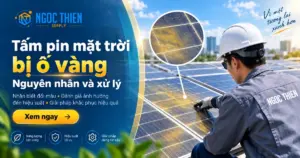 Kỹ thuật viên kiểm tra tấm pin mặt trời bị ố vàng và vùng đổi màu trên bề mặt module